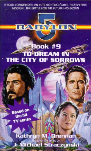 Book 9: To Dream in the City of Sorrows