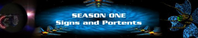 Season One: Signs and Portents